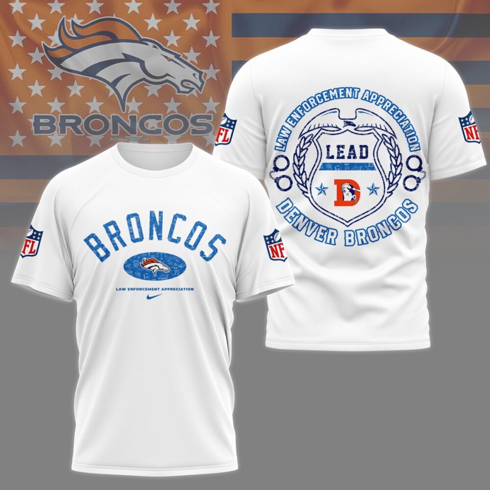 Denver Broncos | Premium Law Appreciation Month 3D Shirt NY