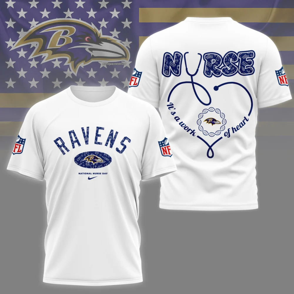 Baltimore Ravens | PREMIUM 3D NURSE APPRECIATION DAY SHIRT NY