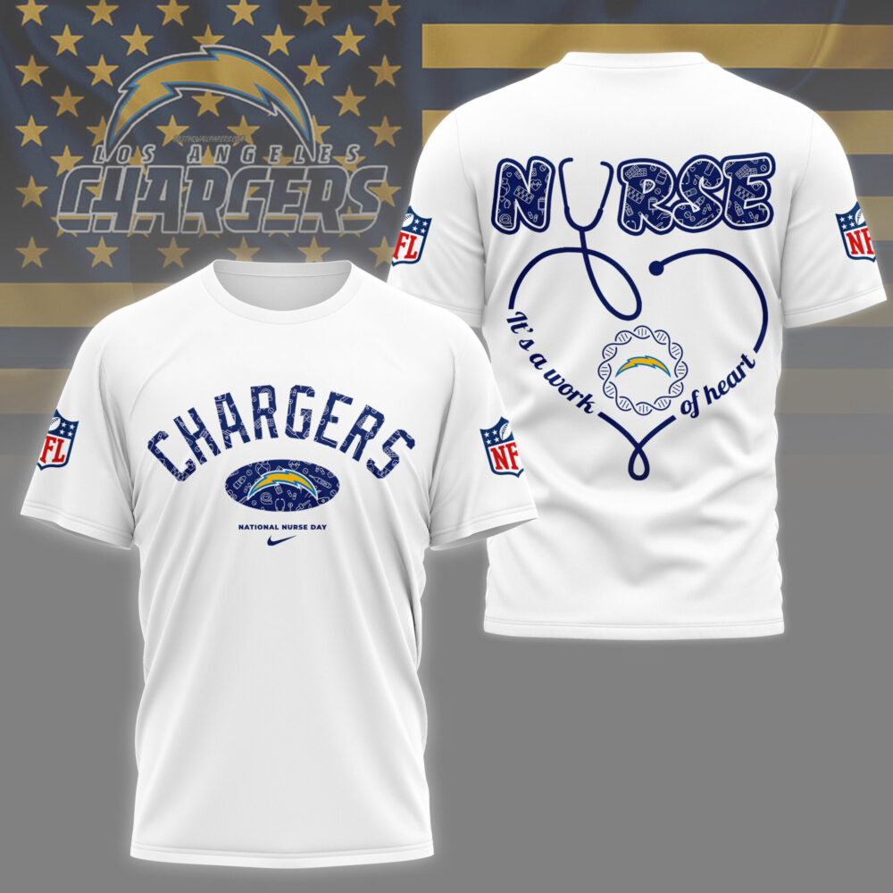 Los Angeles Chargers | PREMIUM 3D NURSE APPRECIATION DAY SHIRT NY