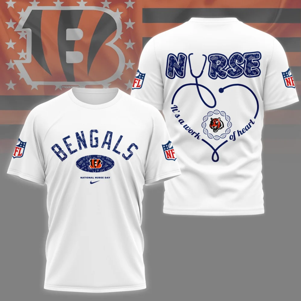Cincinnati Bengals | PREMIUM 3D NURSE APPRECIATION DAY SHIRT NY