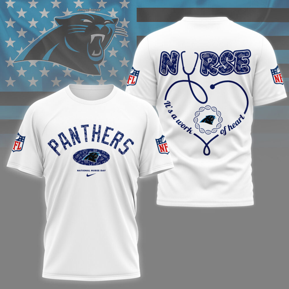 Carolina Panthers | PREMIUM 3D NURSE APPRECIATION DAY SHIRT NY
