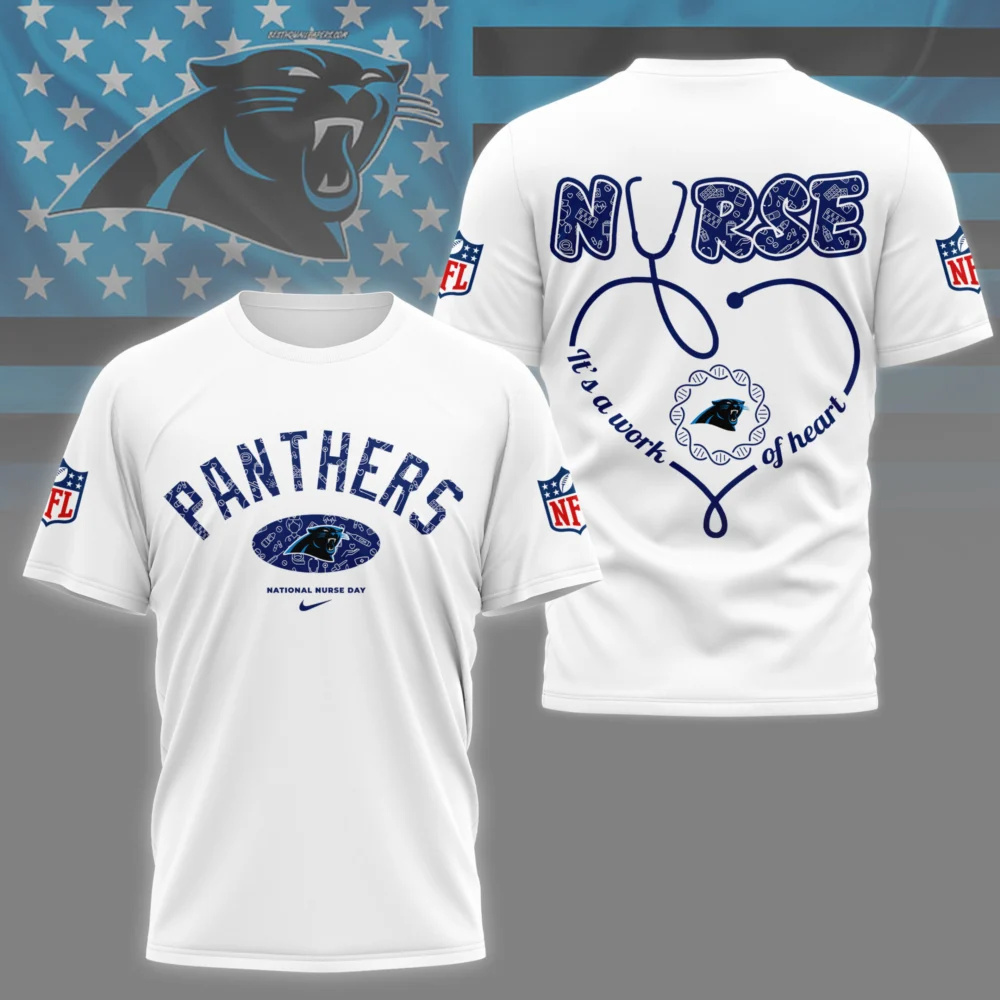 Carolina Panthers | PREMIUM 3D NURSE APPRECIATION DAY SHIRT NY