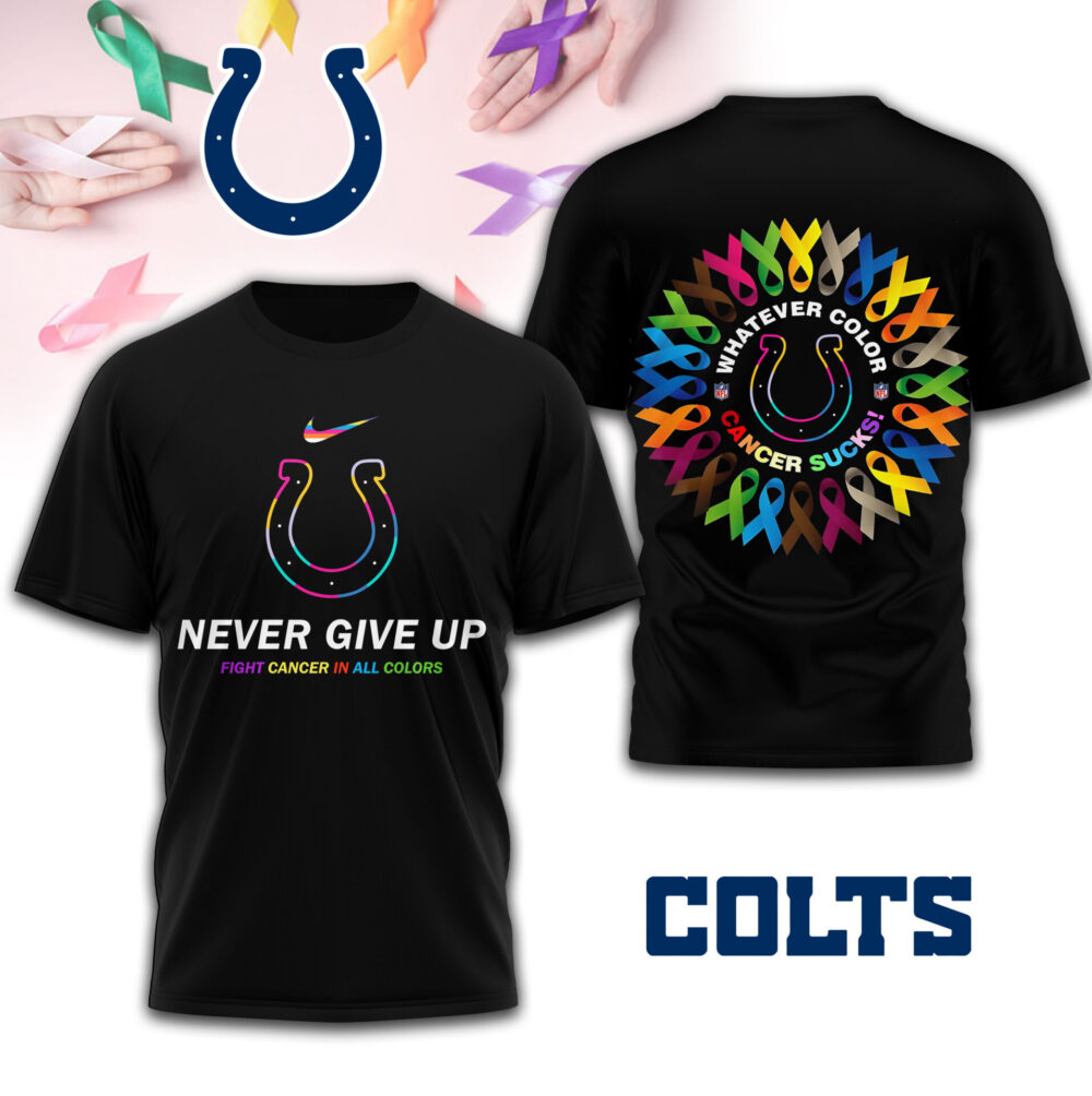 Indianapolis Colts | Premium Fight Cancer In All Colors 3D Shirt TD