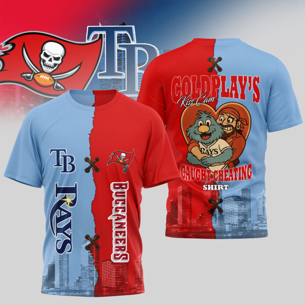 Tampa Bay Buccaneers - Tampa Bay Rays | Kiss Cam Caught Cheating 3D Shirt TD