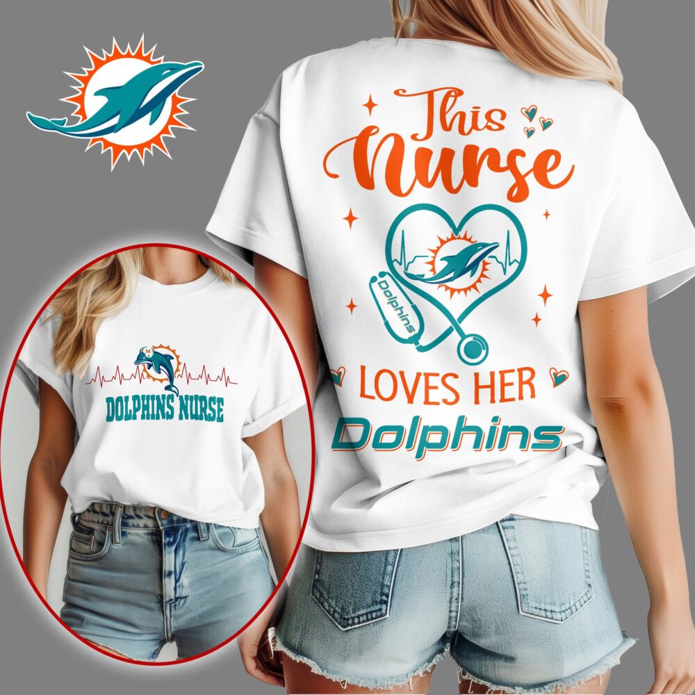 Miami Dolphins | Premium Nurse Appreciation Month Women's Shirt NY