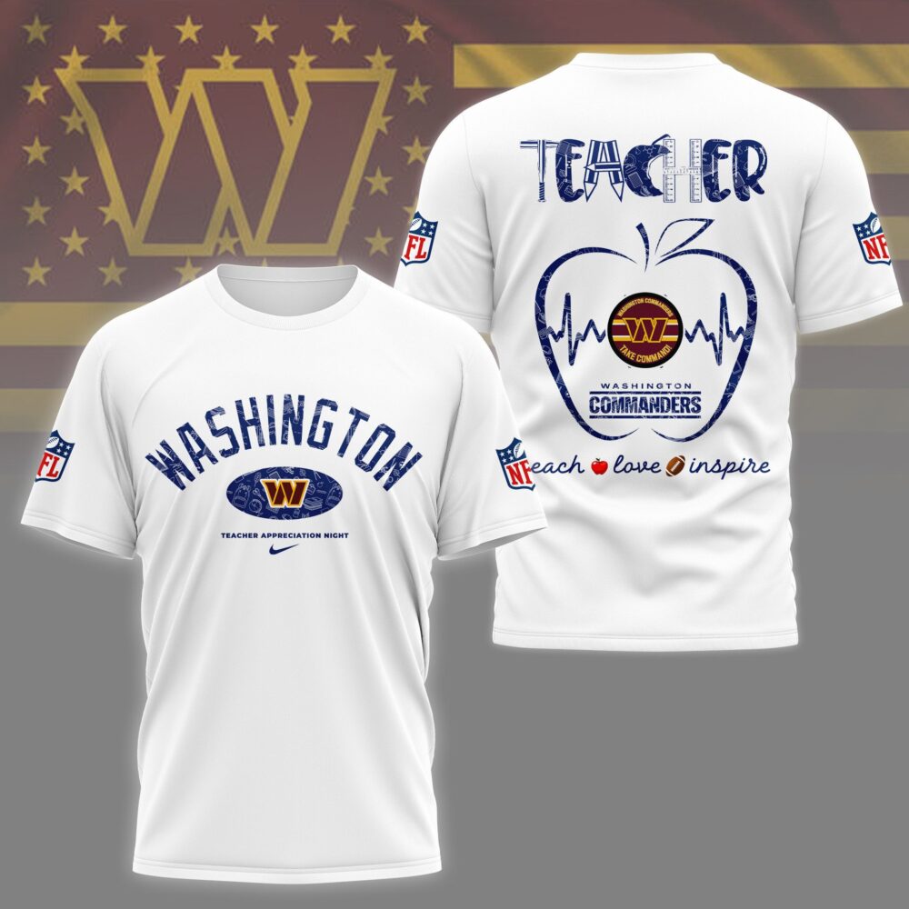 Washington Commanders |PREMIUM 3D TEACHER APPRECIATION DAY SHIRT NY
