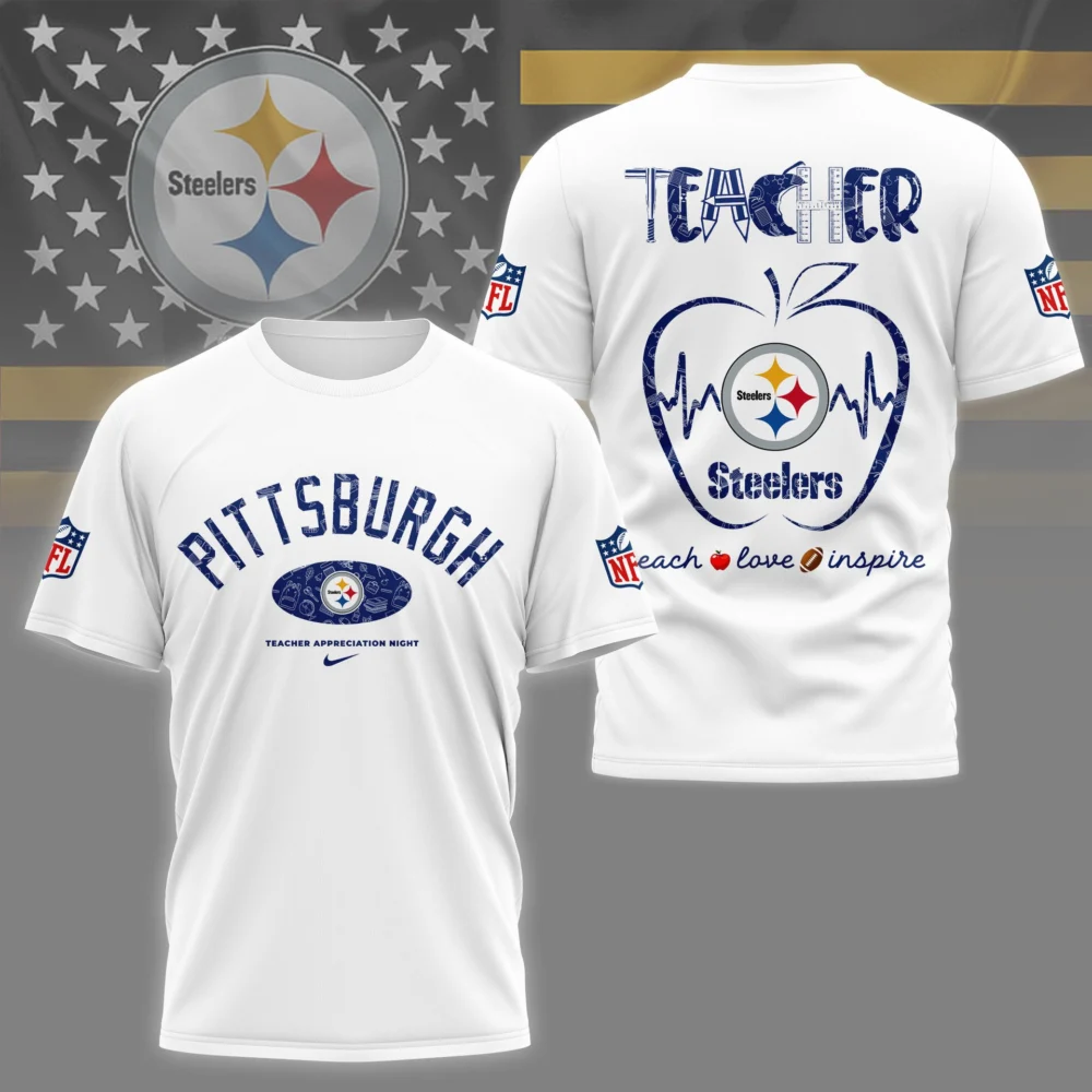 Pittsburgh Steelers | PREMIUM 3D TEACHER APPRECIATION DAY SHIRT NY