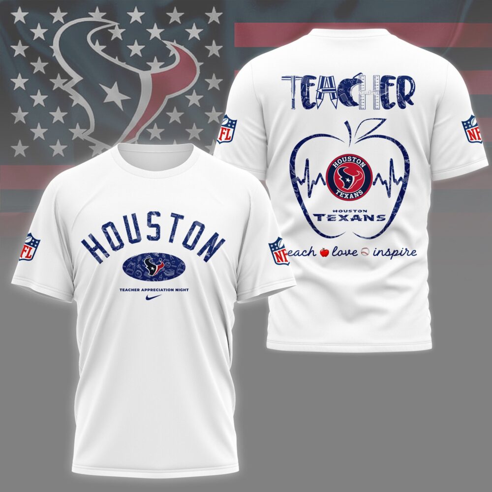 Houston Texans |PREMIUM 3D TEACHER APPRECIATION DAY SHIRT NY
