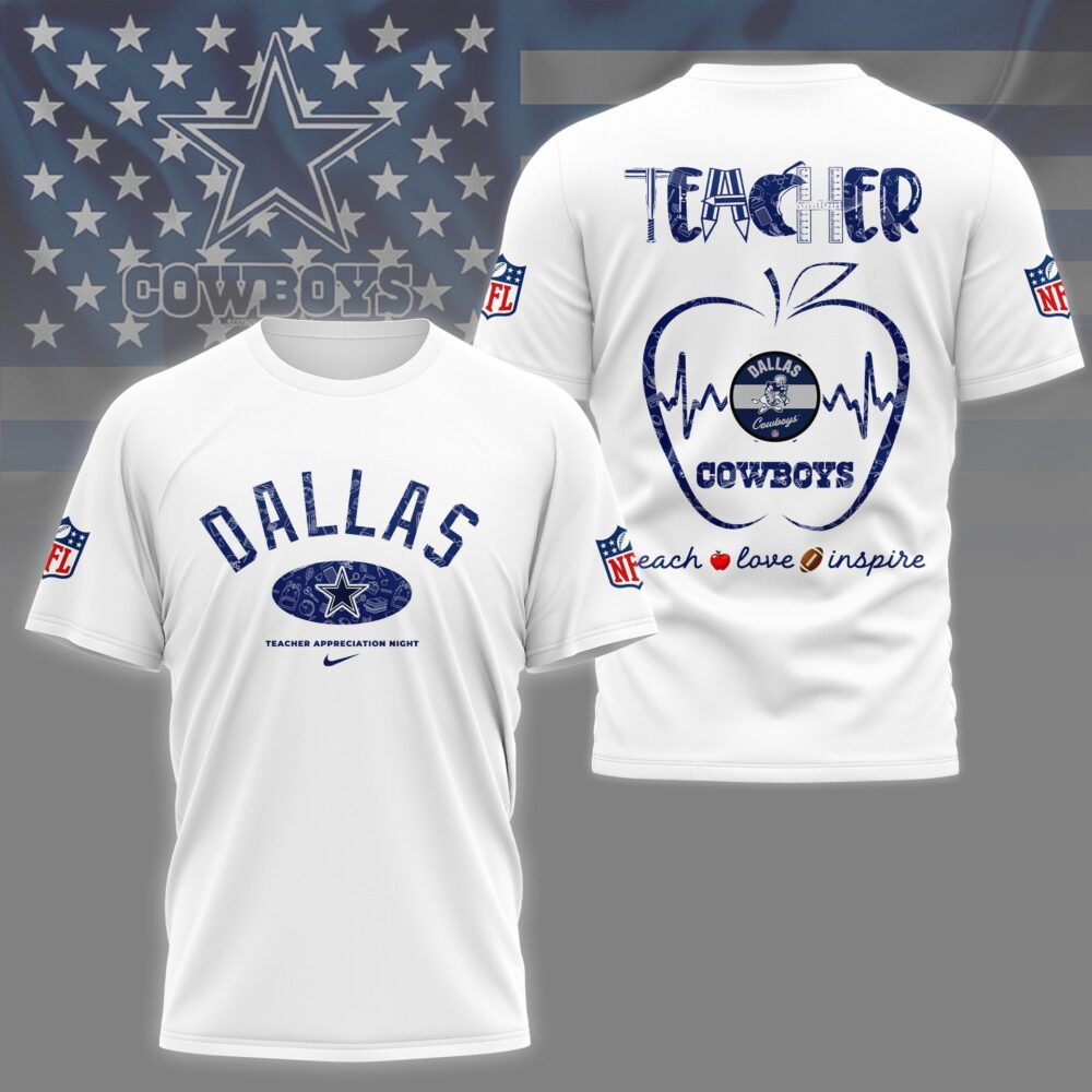 Dallas Cowboys |PREMIUM 3D TEACHER APPRECIATION DAY SHIRT NY