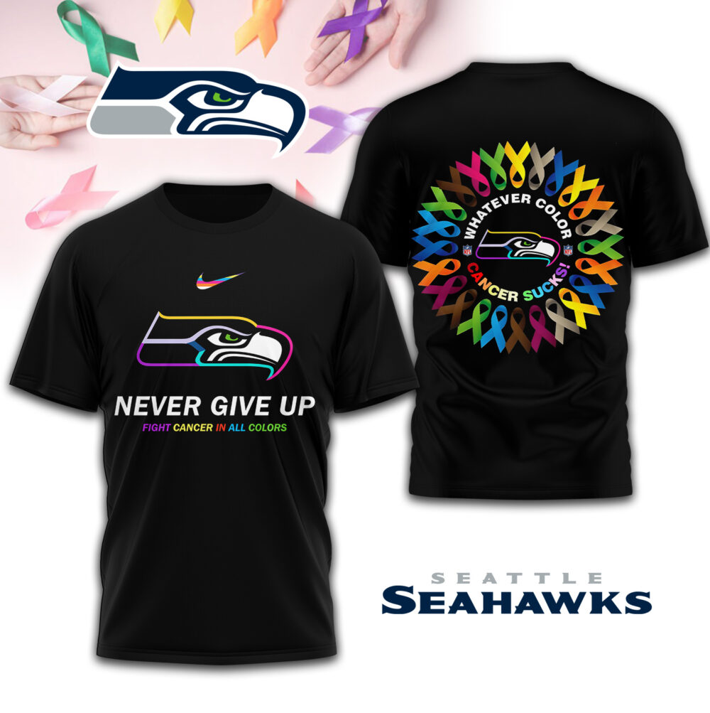Seattle Seahawks | Premium Fight Cancer In All Colors 3D Shirt TD