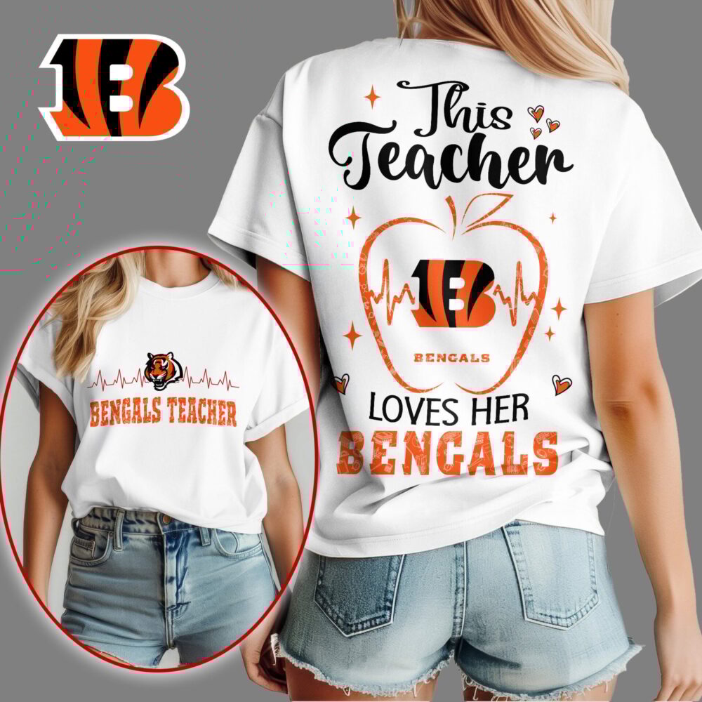 Cincinnati Bengals | Premium Teacher Appreciation Month Women Shirt NY