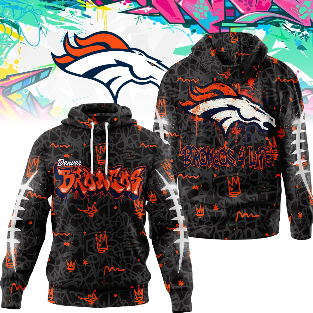 Denver Broncos | Premium NFL Special Graffiti My Team 4 Life Hoodie MM