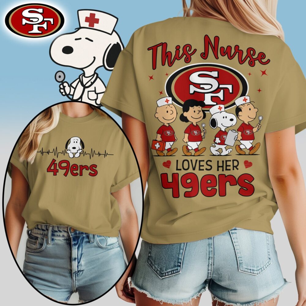 San Francisco 49ers | Premium NFL Snoopy Nurse Appreciation Woman Shirt