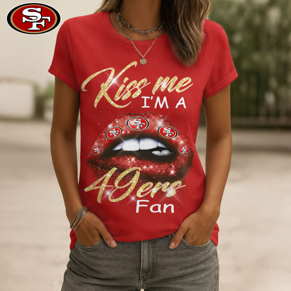 San Francisco 49ers | Premium NFL Kiss Me Women Shirt TD - L